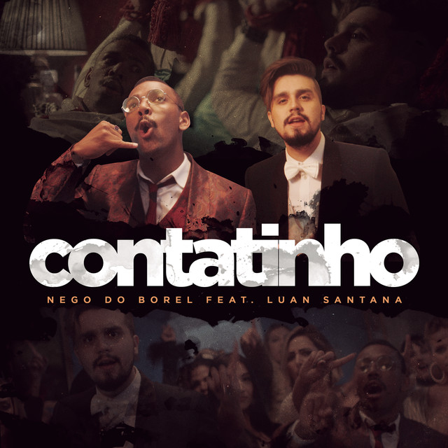 Nego do Borel feat. Luan Santana - Contatinho