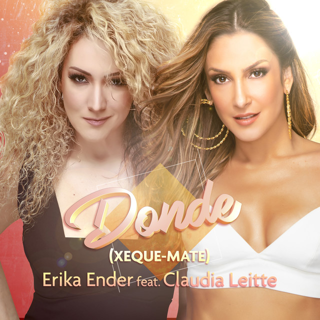 Erikaender ft. Claudia Leitte - Donde (Xeque-Mate)