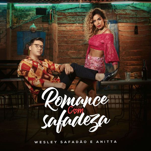 Wesley Safadão - Romance Com Safadeza